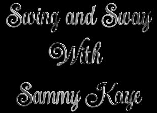 Swing and Sway with Sammy Kaye